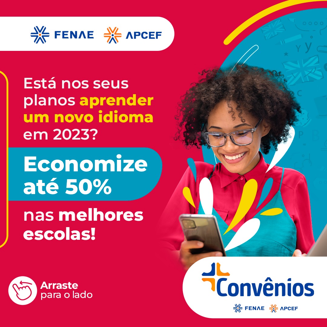 Plataforma de convênios da Fenae e das Apcefs dá descontos de até 50% em cursos de escola de idioma