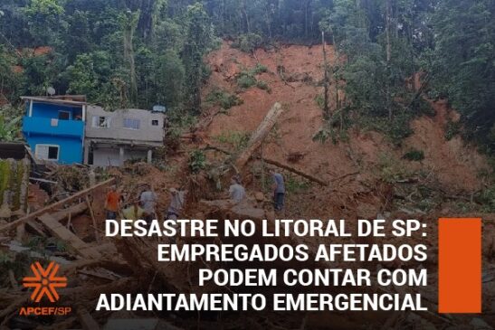 Desastre no litoral de SP: empregados afetados podem contar com adiantamento emergencial