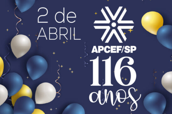 Apcef/SP completa 116 anos neste domingo, 2 de abril