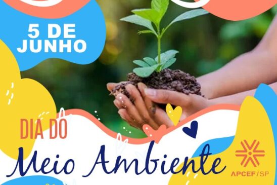 5 de junho – Dia Mundial do Meio Ambiente