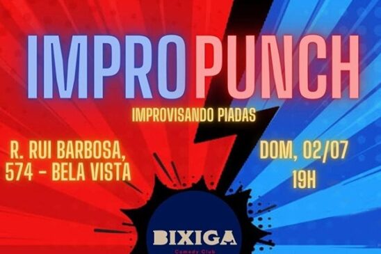 Espetáculo Impropunch traz comédia apresentada por filha de associada