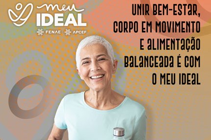 Participe dos desafios do Meu Ideal do mês de julho