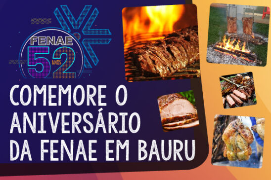 Associados da Apcef/SP comemoram aniversário de 52 anos da Fenae dia 16, em Bauru. Participe!