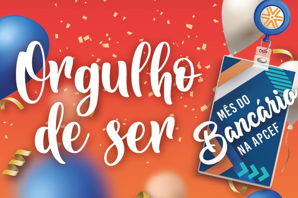 Conta pra gente “qual o seu maior orgulho de ser bancário” e concorra a vales-presentes