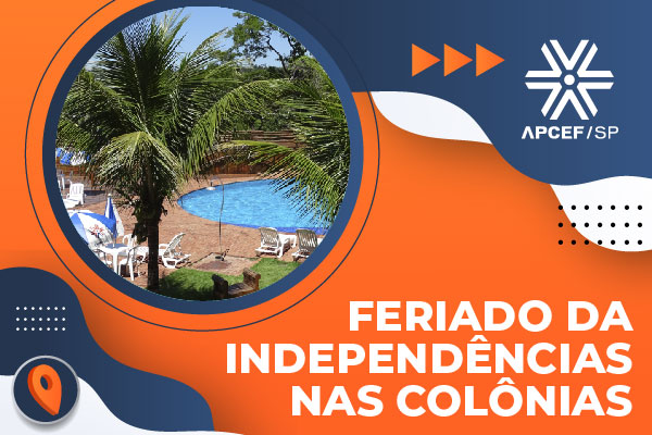 Feriado divertido é na Apcef/SP. Faça sua reserva para 7 de setembro!