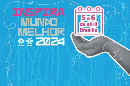 Primeira etapa de inscrições do Inspira Fenae vai até 8 de dezembro