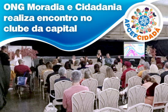 ONG Moradia e Cidadania realiza encontro nacional no clube da capital