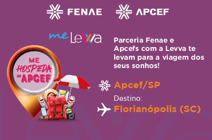 Partiu Florianópolis! Fenae e Apcef/SP te levam para a Ilha da Magia