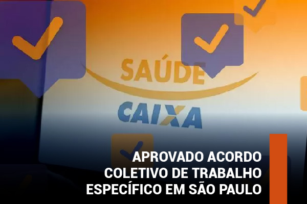 Aprovado acordo coletivo de trabalho específico em São Paulo