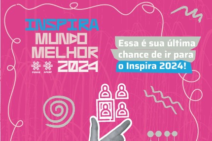 Fenae realizará novo sorteio para o Inspira 2024 no dia 5 de fevereiro