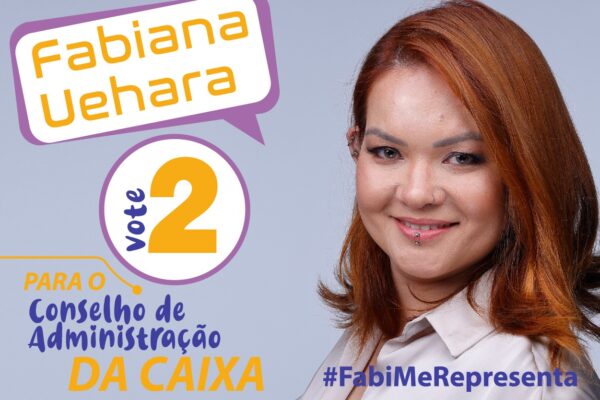 Diretoria da Apcef/SP apoia Fabiana Uehara para o Conselho de Administração da Caixa