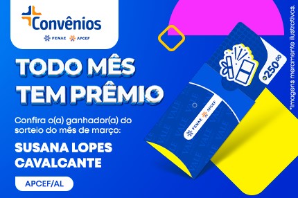 Divulgado o resultado do sorteio de março da plataforma de convênios da Fenae