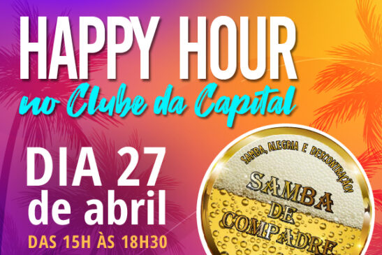 Grupo de samba é atração do happy hour deste sábado (27) no clube