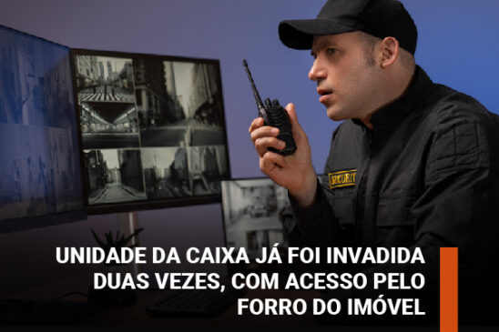 Apcef/SP e Sindicato cobram mais segurança em agência da SR Leste
