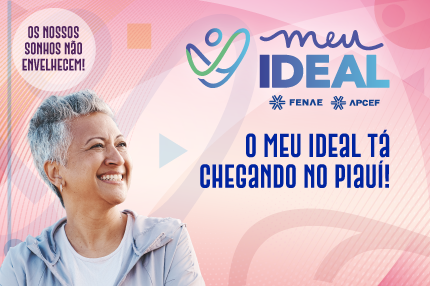 Fenae prepara evento voltado para aposentados Caixa no Piauí