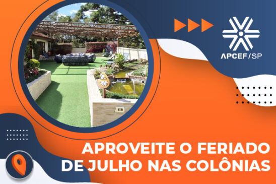 Aproveite o feriado de 9 de julho nas Colônias da Apcef/SP ao lado da família