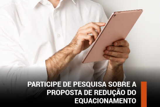 Prazo para participar de pesquisa sobre proposta de redução do equacionamento termina nesta sexta (21)