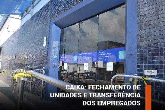 “Movimenta” gera dúvidas em fechamento de unidades e transferência dos empregados