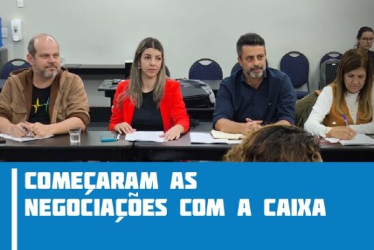 Começaram as negociações com a Caixa