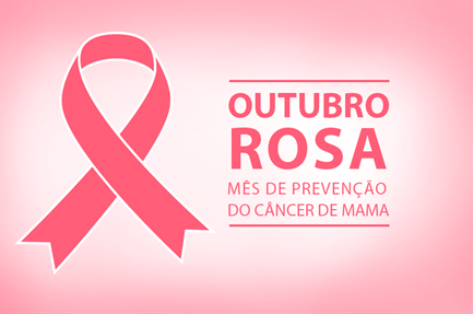 Outubro Rosa: mês de conscientização para prevenção e diagnóstico precoce do câncer de mama
