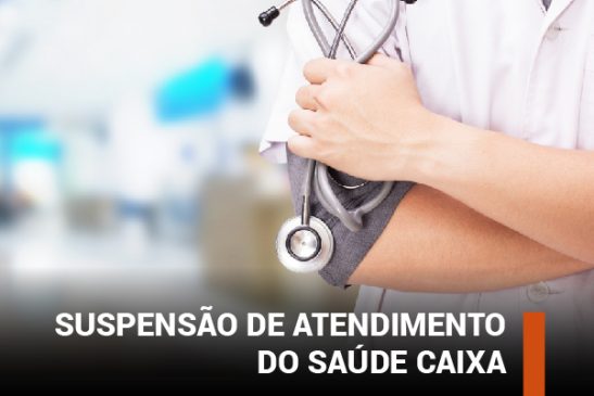 Apcef/SP cobra explicações sobre suspensão de atendimento do Saúde Caixa em hospital de Ribeirão Preto