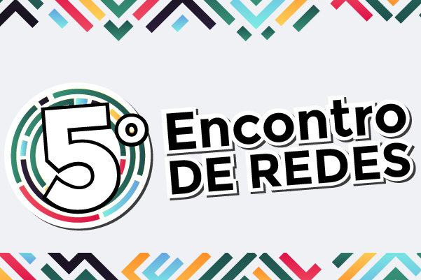 5º Encontro de Redes da Apcef Cidadã acontece em 19 de fevereiro