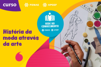 História da moda através da arte é o novo curso da Rede do Conhecimento