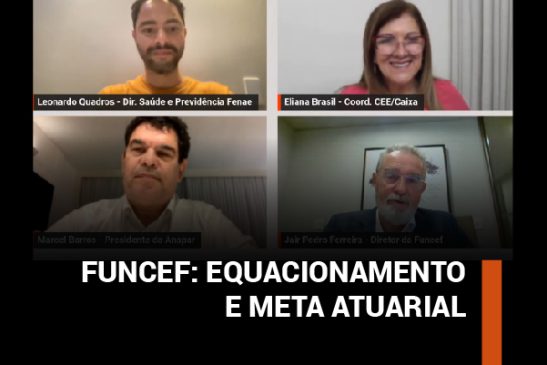 Live aborda proposta de redução do equacionamento e impactos positivos da adequação da meta atuarial