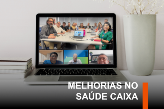 Conselho de Usuários: representação dos empregados volta a cobrar melhorias no Saúde Caixa