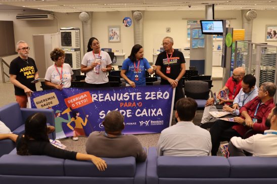 Empregados se mobilizam em todo o país em defesa do Saúde Caixa