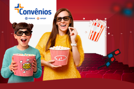 Aproveite o melhor do cinema pela plataforma de Convênios da Fenae e das Apcefs