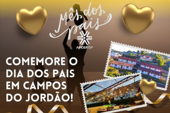 Vem comemorar o Dia dos Pais na Colônia de Campos do Jordão