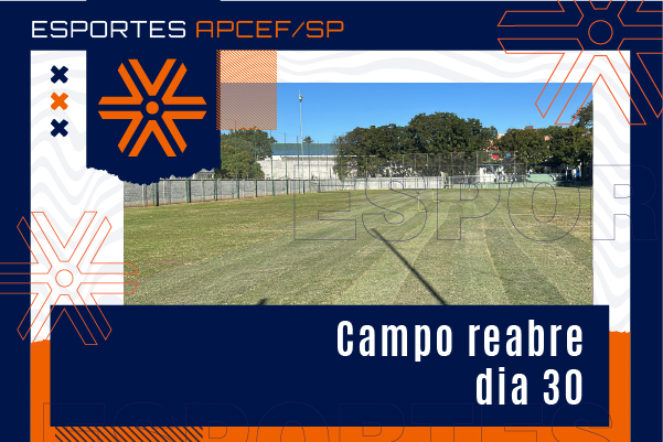 Alterada data de abertura do campo do clube, será dia 30 de agosto