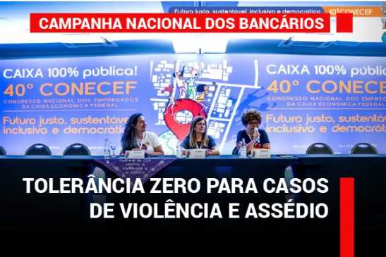 Manifesto por “tolerância zero para casos de violência e assédio abre o 40º Conecef