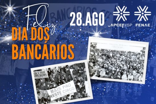 Dia dos Bancários celebra conquistas e reafirma a luta por direitos