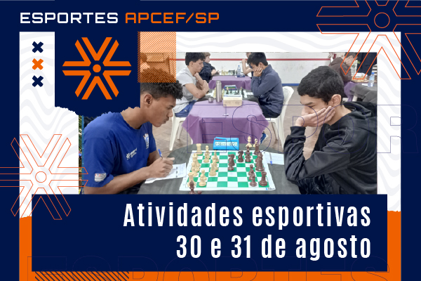 Confira as atividades esportivas das equipes da Apcef/SP em 30 e 31 de agosto