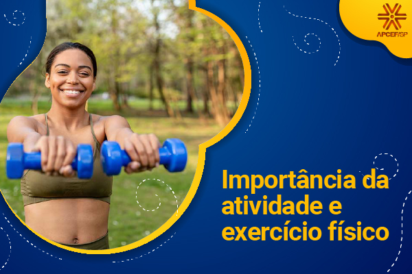 Importância da atividade e exercício físico