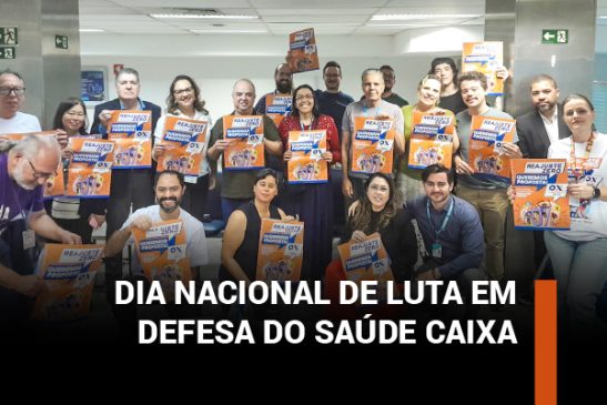 Empregados da Caixa em São Paulo se mobilizam no Dia Nacional de Luta em defesa do Saúde Caixa