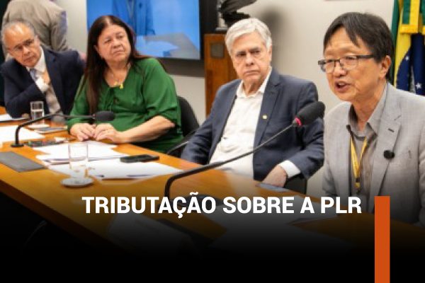 Fenae reforça defesa da isenção do Imposto de Renda sobre PLR em audiência na Câmara