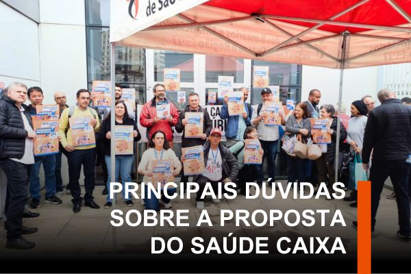 Dúvidas sobre a proposta do Saúde Caixa? Confira as respostas para as perguntas mais frequentes