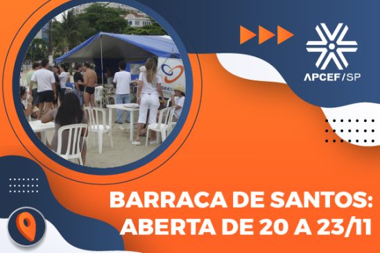 Aproveite o feriado e visite a Barraca da Apcef/SP em Santos