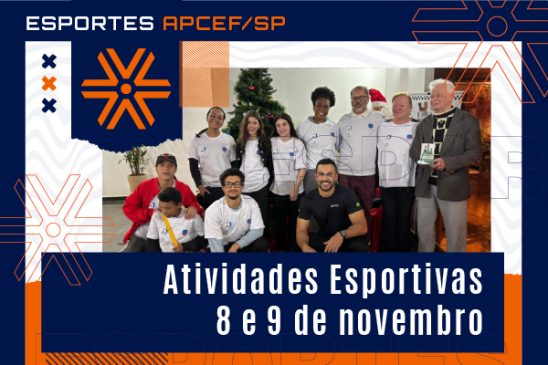 Confira as atividades esportivas das equipes da Apcef/SP em 8 e 9 de novembro