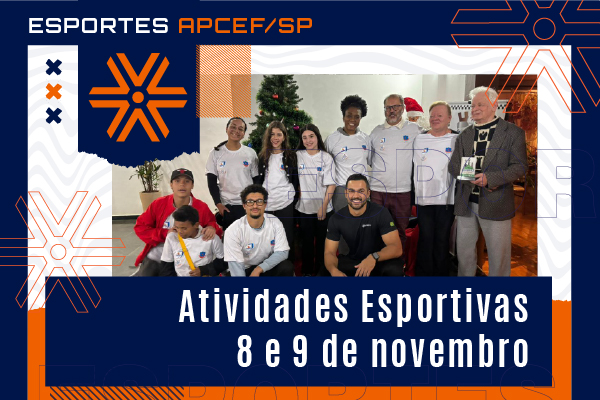 Confira as atividades esportivas das equipes da Apcef/SP em 8 e 9 de novembro