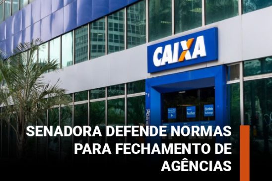 Exclusivo: Em entrevista à Fenae, senadora defende o PL que estabelece normas para o fechamento de agências bancárias