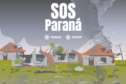 Fenae e Apcef/PR encerram campanha SOS Paraná com saldo positivo
