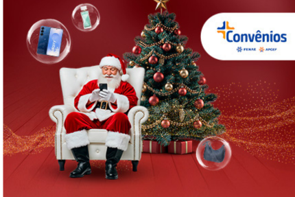 Na plataforma de Convênios, empregado da Caixa associado às Apcefs adquire presentes de Natal