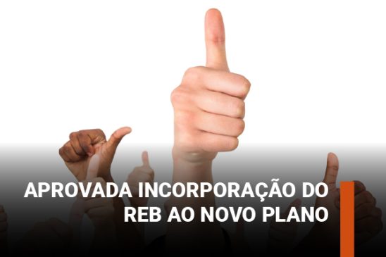 Sest aprova incorporação do REB ao Novo Plano. Fenae celebra conquista