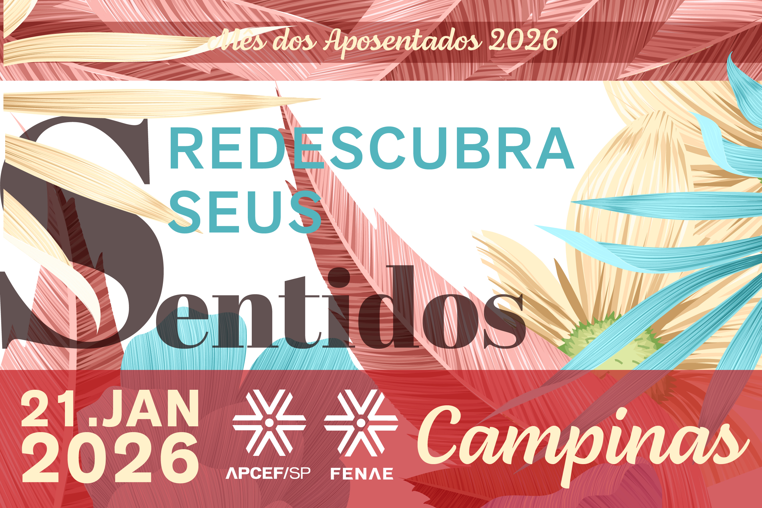 Pessoal de Campinas, a Apcef convida você para a comemorar o Mês dos Aposentados, no dia 21
