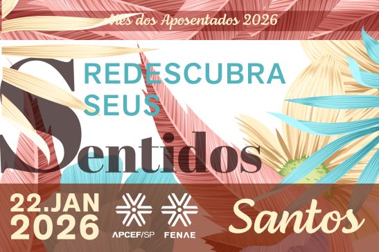 Santos recebe evento do Mês dos Aposentados no dia 22 de janeiro
