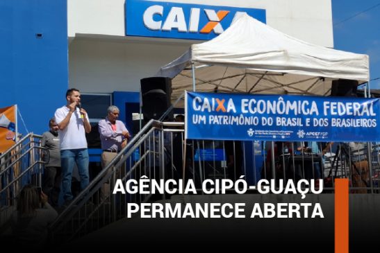 Agência Cipó-Guaçu segue aberta graças à mobilização das entidades e luta da população